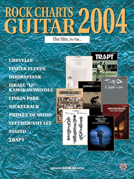 Rock Charts Guitar 2004: The Hits, So Far...