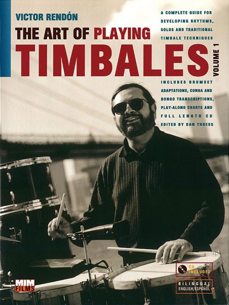 The Art of Playing Timbales, Vol. 1