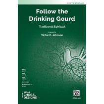 Follow The Drinking Gourd TTB