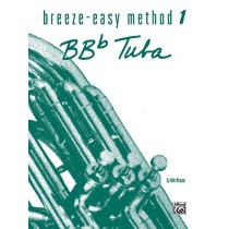 Breeze-Easy Method for BB-flat Tuba, Book I