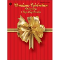 Christmas Celebration: Holiday Songs & Sing-Along Favorites