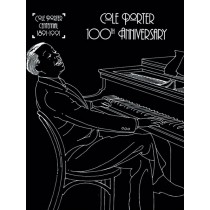 Cole Porter: 100th Anniversary