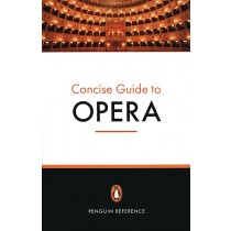Concise Guide to Opera