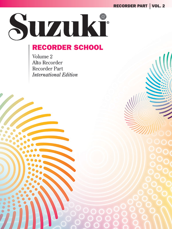 Suzuki Recorder School (Alto Recorder) Recorder Part, Volume 2 (International)