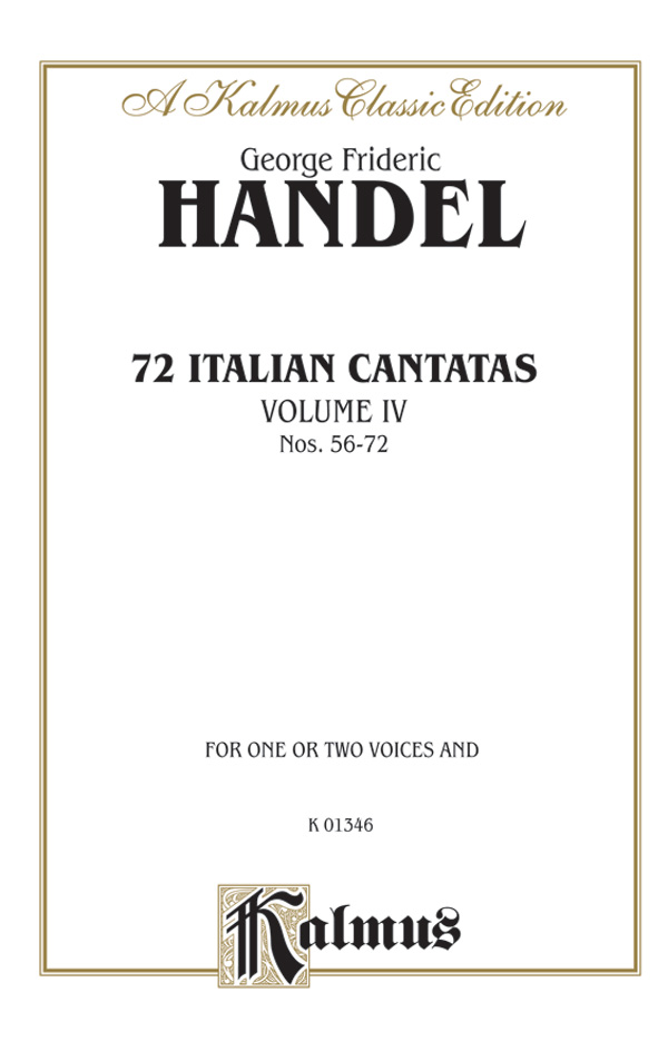 72 Italian Cantatas for Soprano or Alto, Volume IV, Nos. 56-72