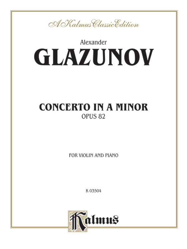 Concerto in A Minor, Opus 82